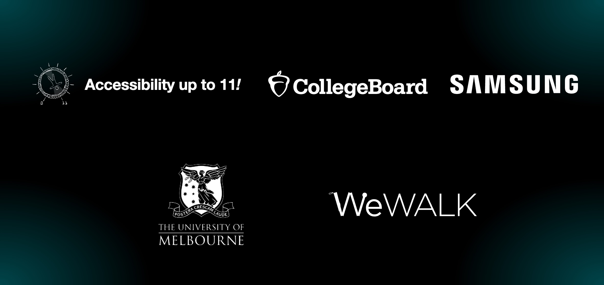 Accessibility Up to 11!, College Board, Samsung, The University of Melbourne, and WeWALK